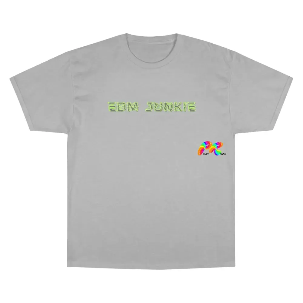 EDM Junkie Champion T-Shirt